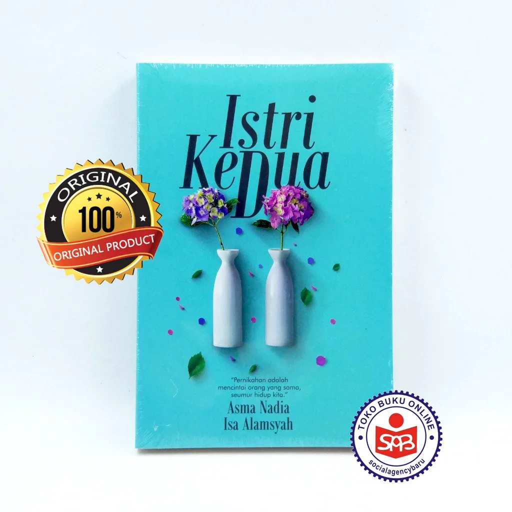 Istri Kedua - Asma Nadia