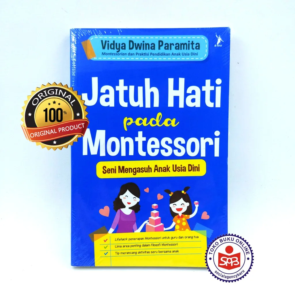 Jatuh Hati Pada Montessori - Vidya Dwina Paramita