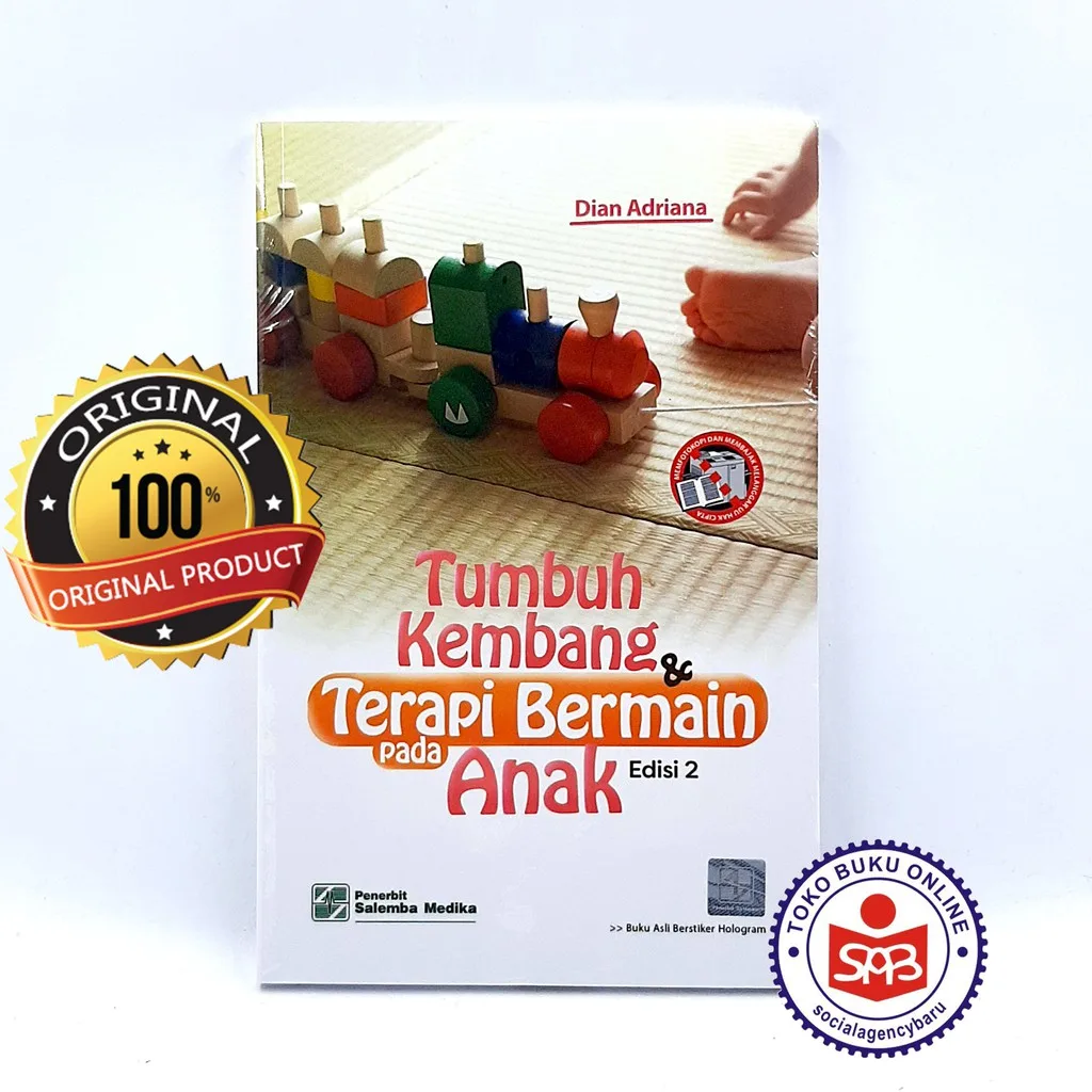 Tumbuh Kembang Dan Terapi Bermain Pada Anak Edisi 2 - Dian Andriana