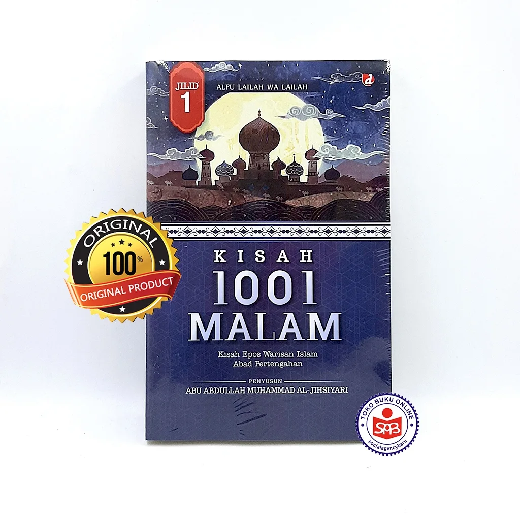 Kisah 1001 Malam Jilid 1 - Abu Abdullah Muhammad Al Jihsiyari