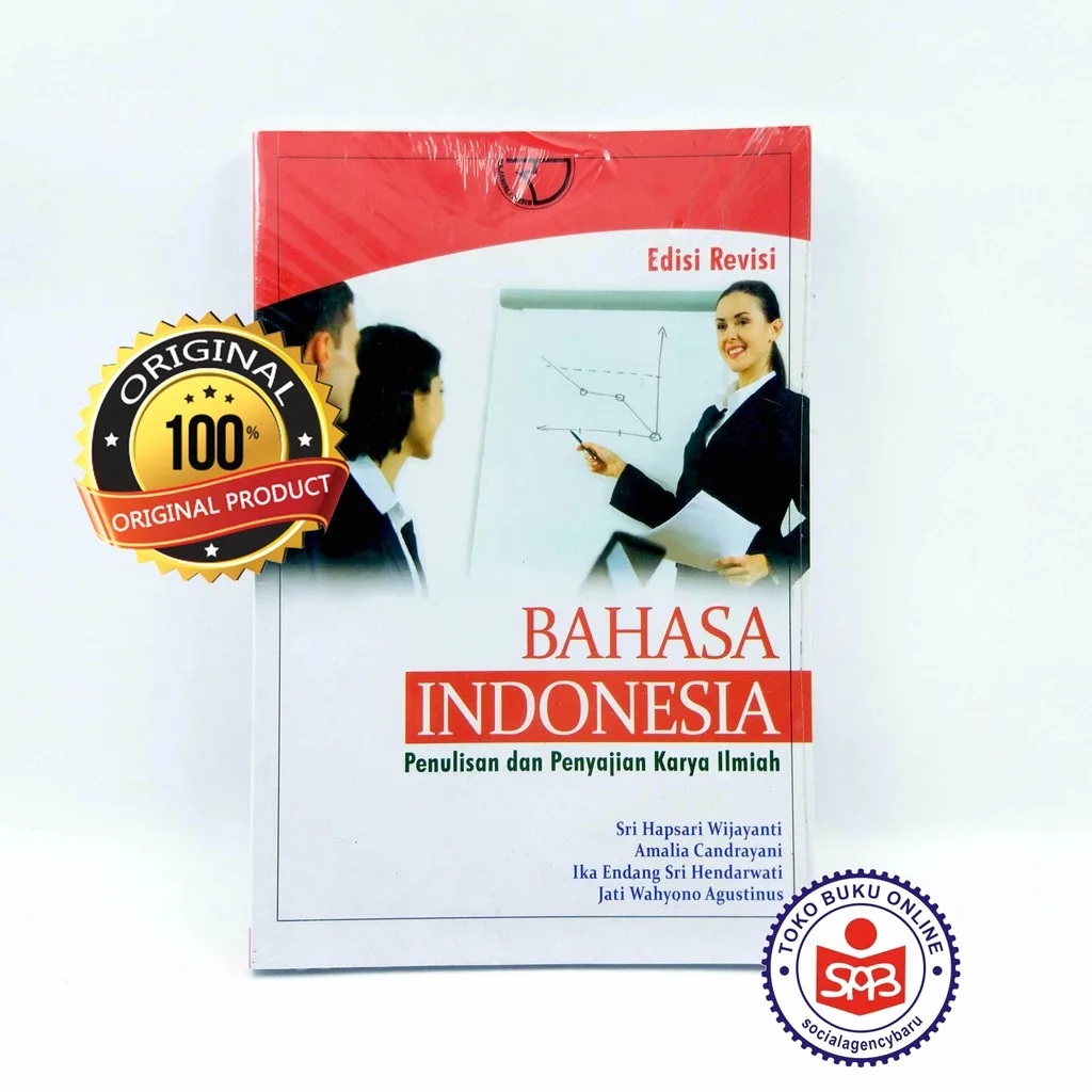 Bahasa Indonesia Penulisan Dan Penyajian Karya Ilmiah - Sri Hapsari W.