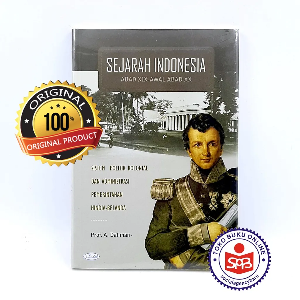 Sejarah Indonesia Abad XIX-Awal Abad XX - A. Daliman