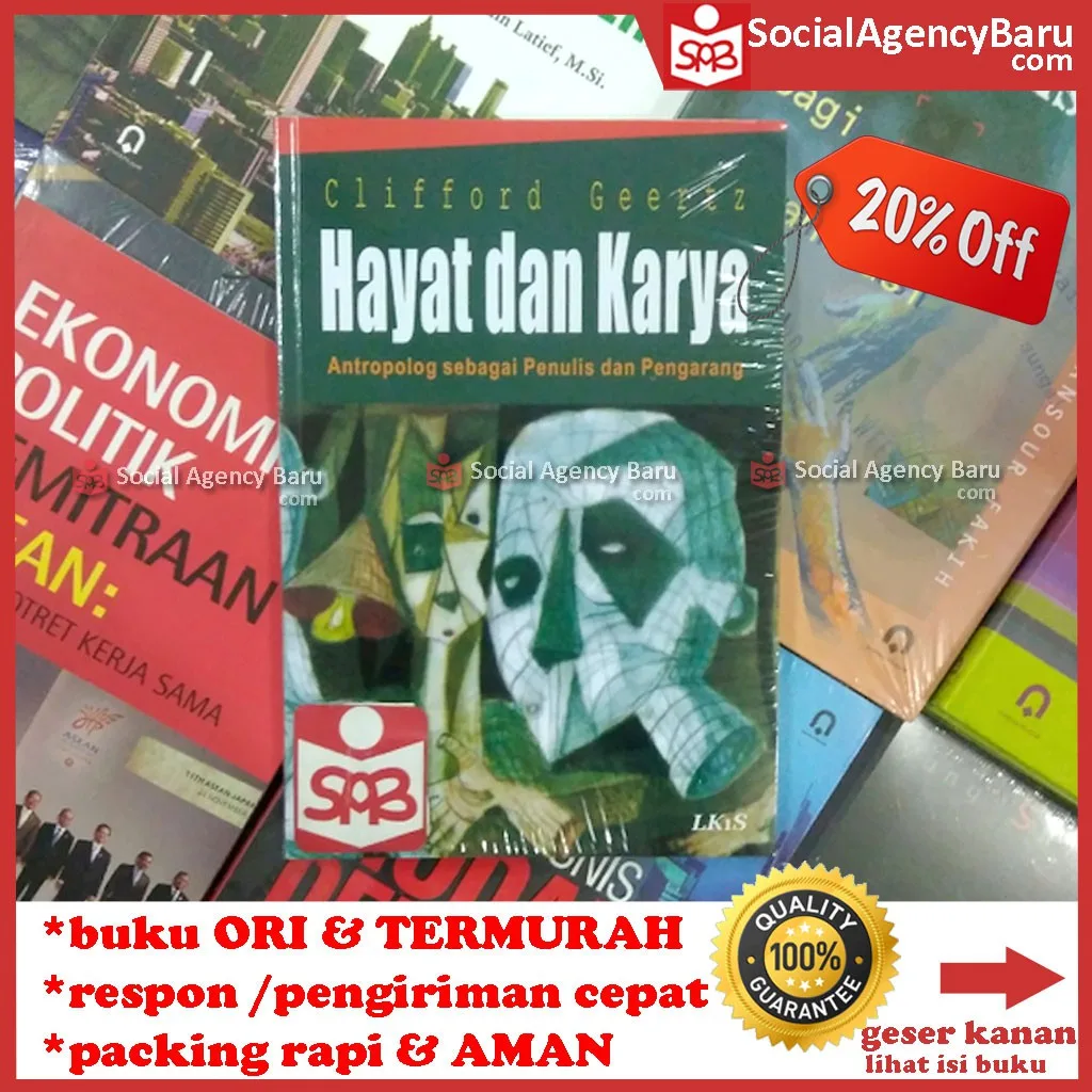 Hayat dan Karya Antropolog Sebagai Penulis - Clifford Geertz