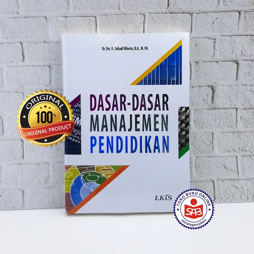 Dasar Dasar Manajemen Pendidikan - Suhadi Winoto