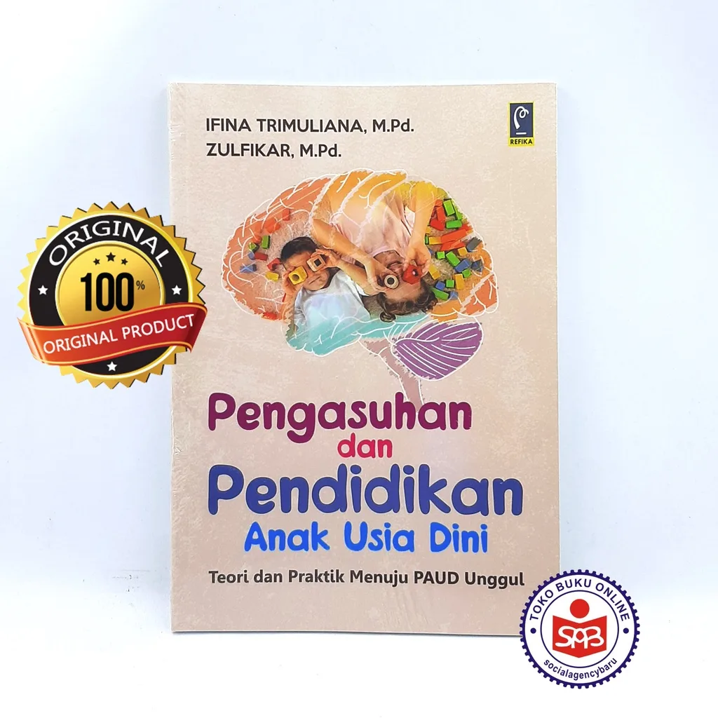 Pengasuhan dan Pendidikan Anak Usia Dini - Ifina Trimuliana