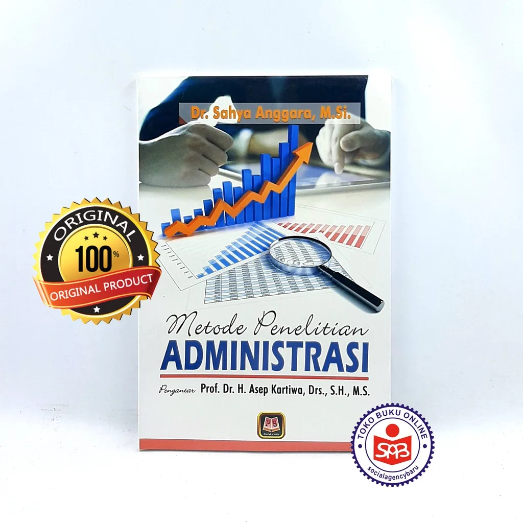 Metode Penelitian Administrasi - Sahya Anggara