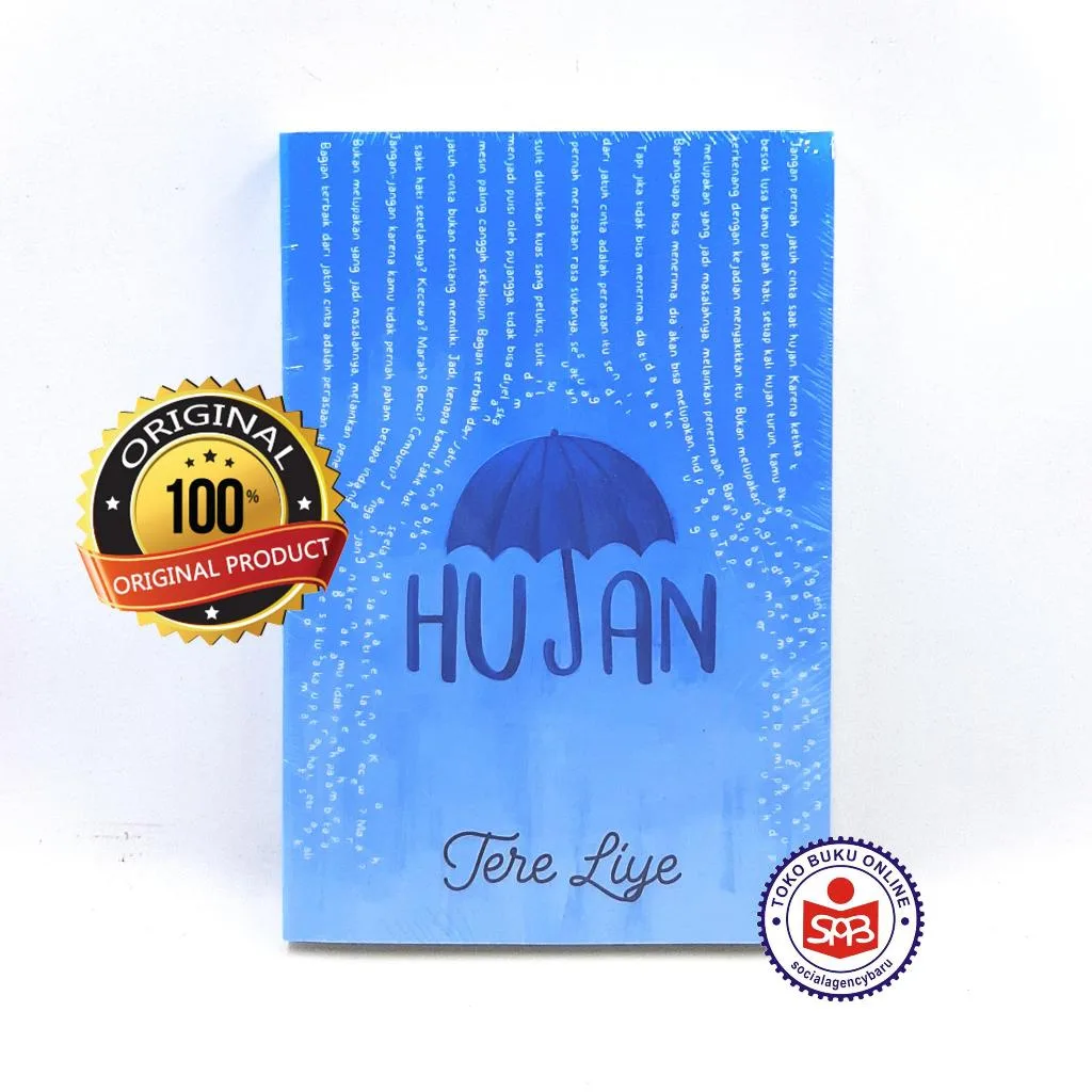 Hujan - Tere Liye - Rain - Tere Liye