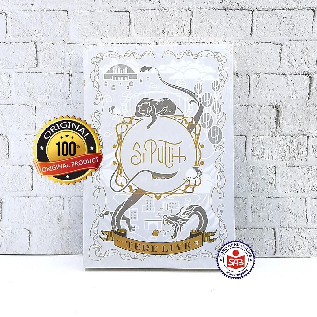 Si Putih - Tere Liye