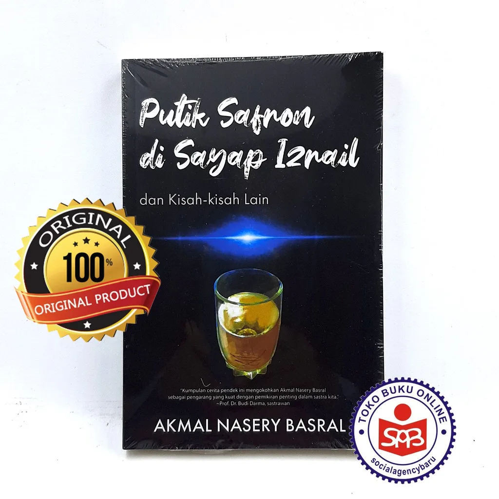 Putik Safron di Sayap Izrail - Akmal Nasery Baskal