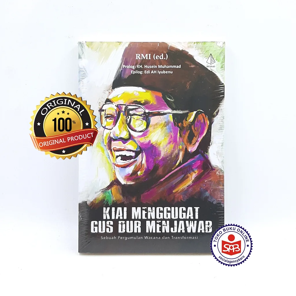 Kiai Menggugat Gus Dur Menjawab - RMI
