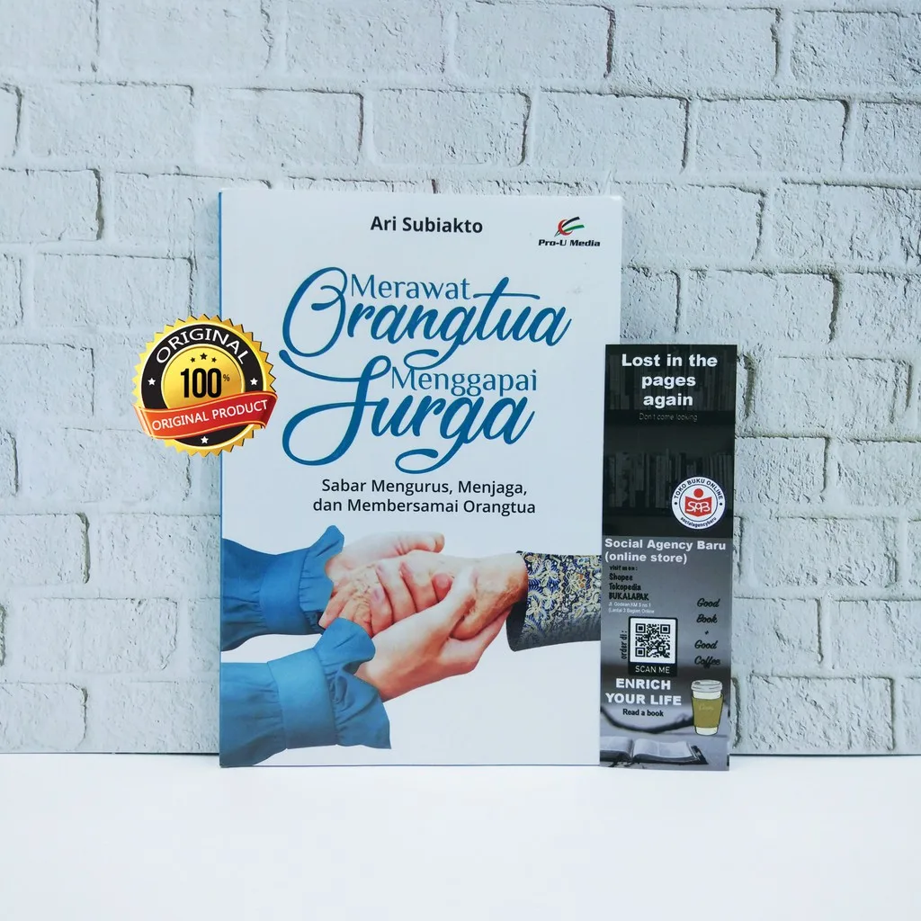 Merawat Orangtua Menggapai Surga - Ari Subiakto