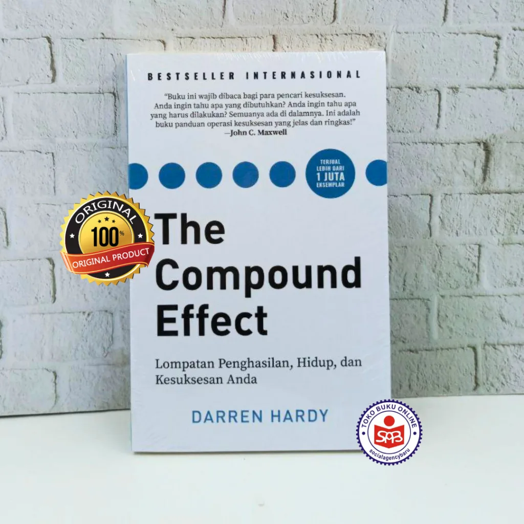 The Compound Effect - Darren Hardy
