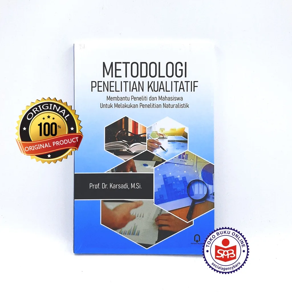 Metodologi Penelitian Kualitatif - Karsadi