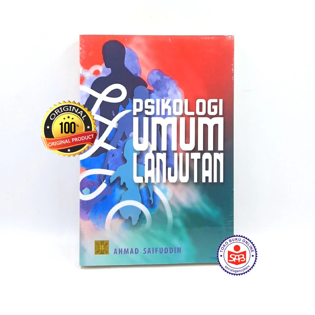 Psikologi Umum Lanjutan - Ahmad Saifuddin