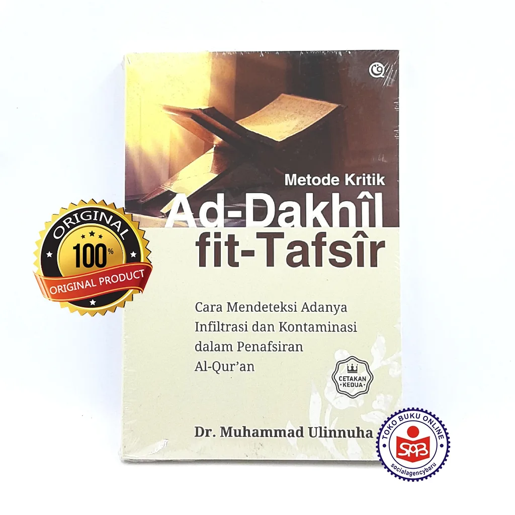 Metode Kritik Ad Dakhil Fit Tafsir - Muhammad Ulinnuha