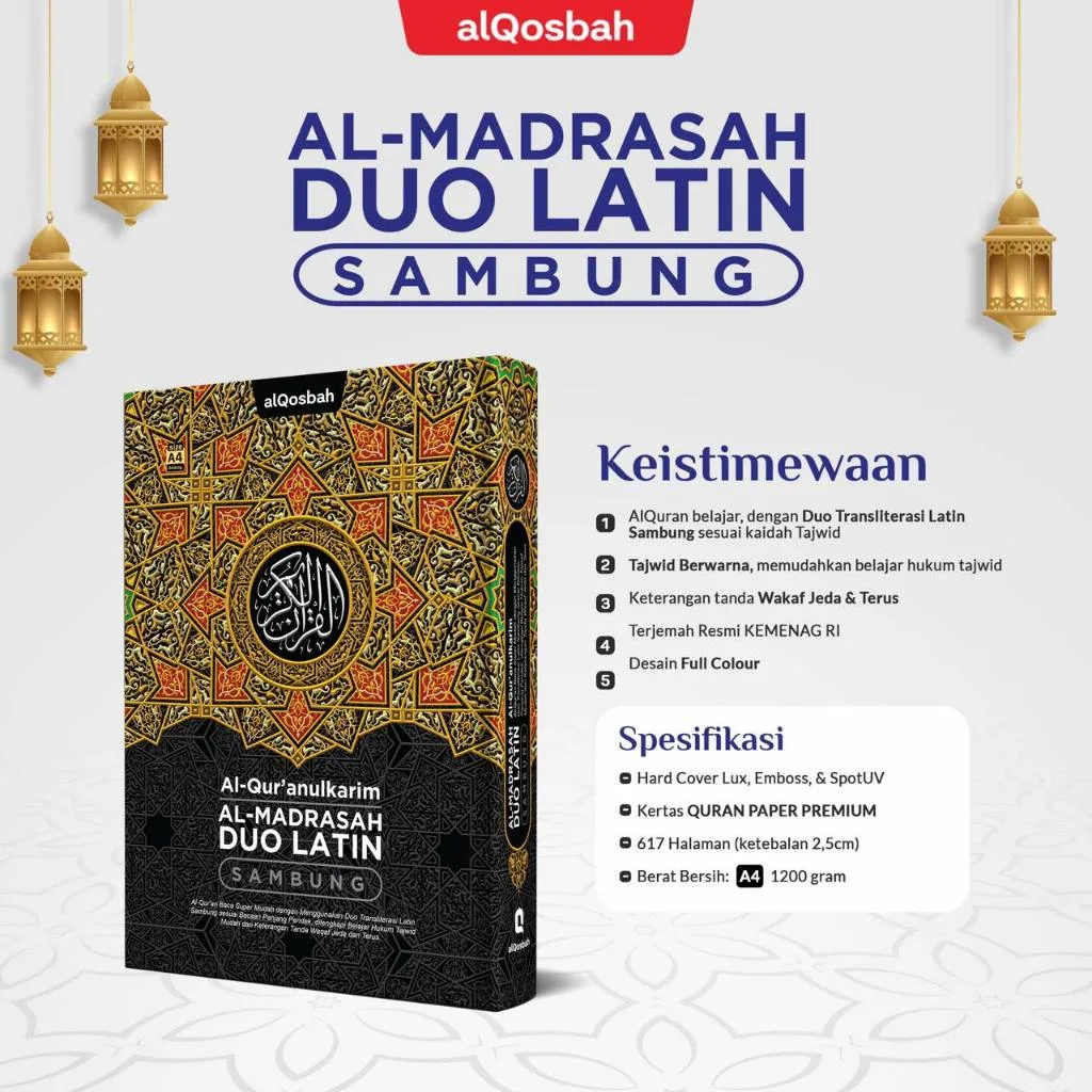 Al Quran Al Madrasah Duo Latin Sambung A4 - AL QOSBAH