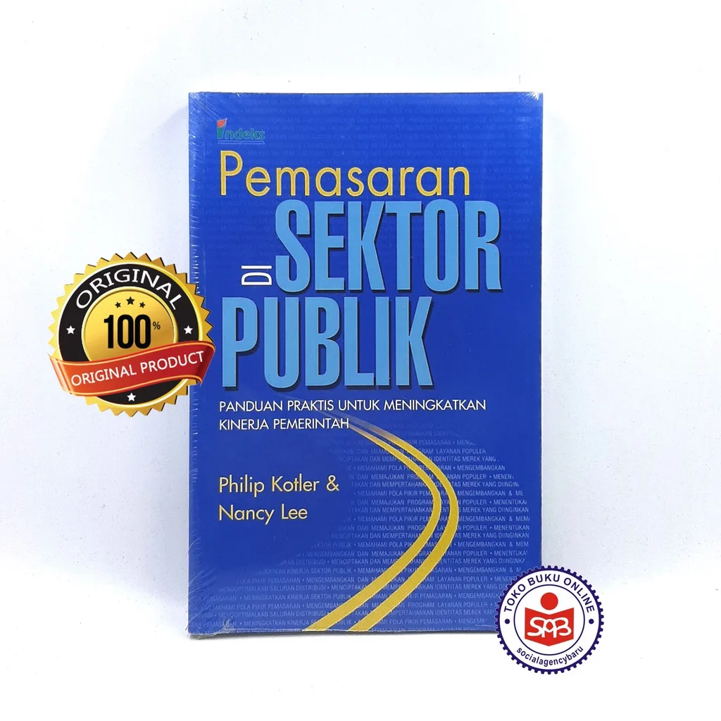 Pemasaran di Sektor Publik Panduan Praktis - Philip Kotler