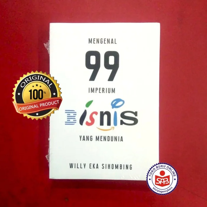 Mengenal 99 Imperium Bisnis yang Mendunia - Willy Eka Sihombing