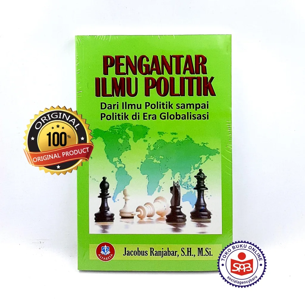Pengantar Ilmu Politik dari Ilmu Politik Sampai Politik di Era Globalisasi - Jacobus Ranjabar