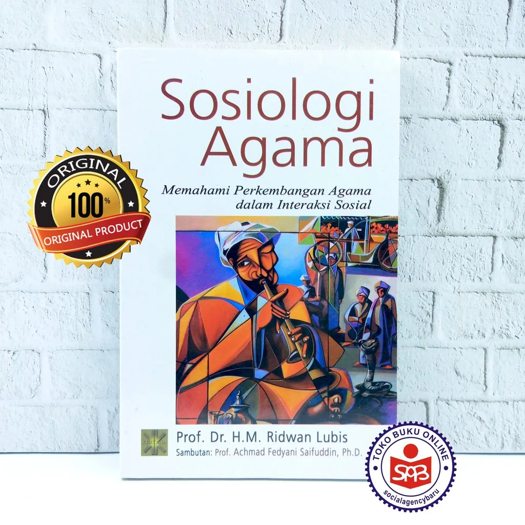 Sosiologi Agama Memahami Perkembangan Agama - Ridwan Lubis