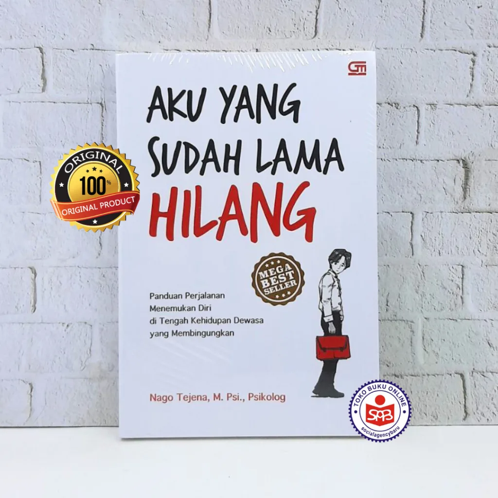 Aku yang Sudah Lama Hilang - Nago Tejena