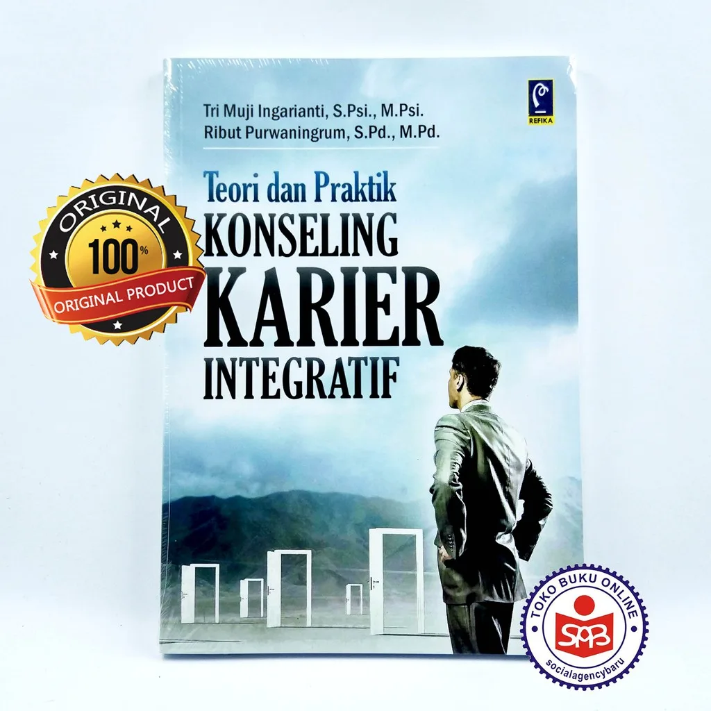 Teori Dan Praktik Konseling Karier Integratif - Tri Muji Ingarianti