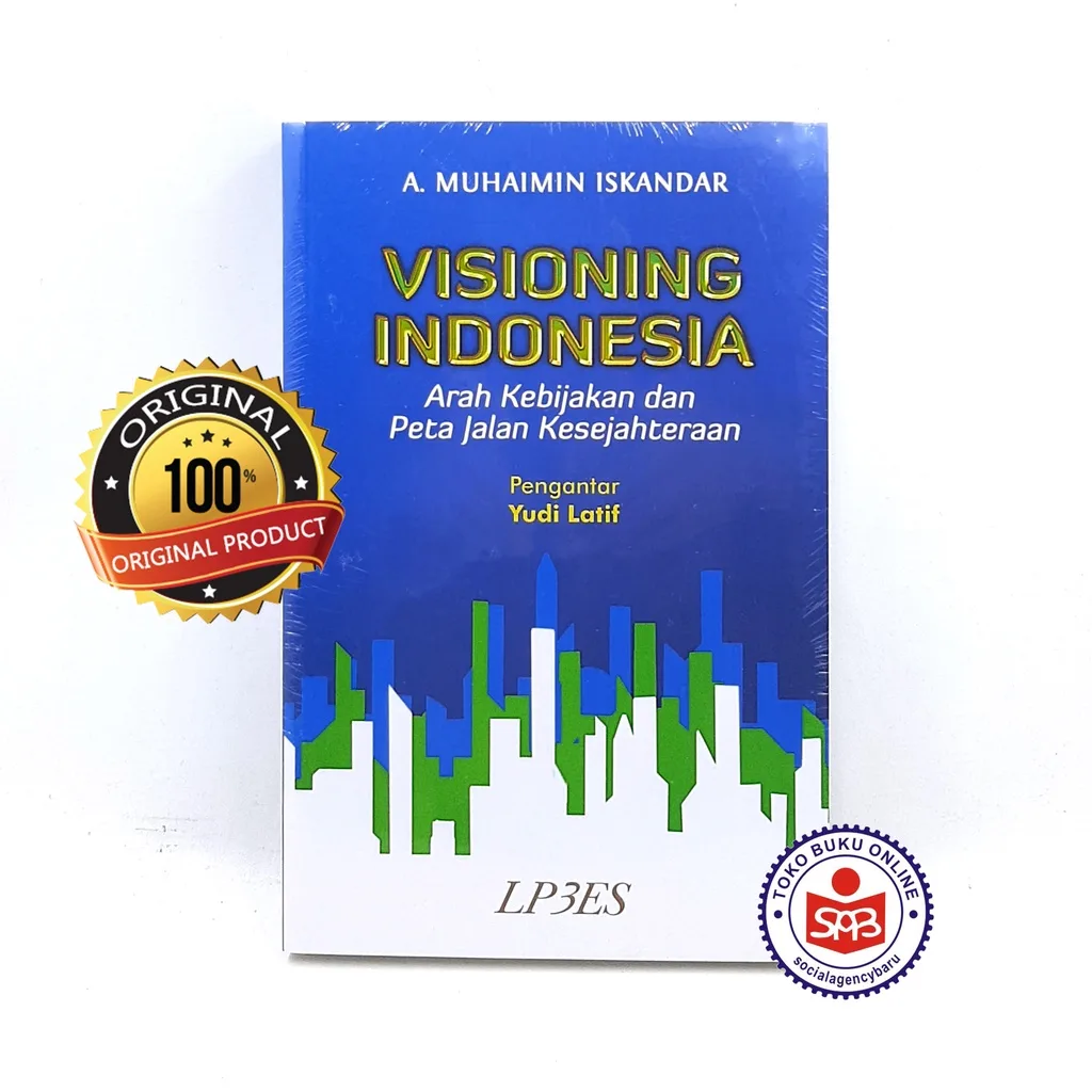Visioning Indonesia Arah Kebijakan dan Peta Jalan Kesejahteraan - A. Muhaimin Iskandar