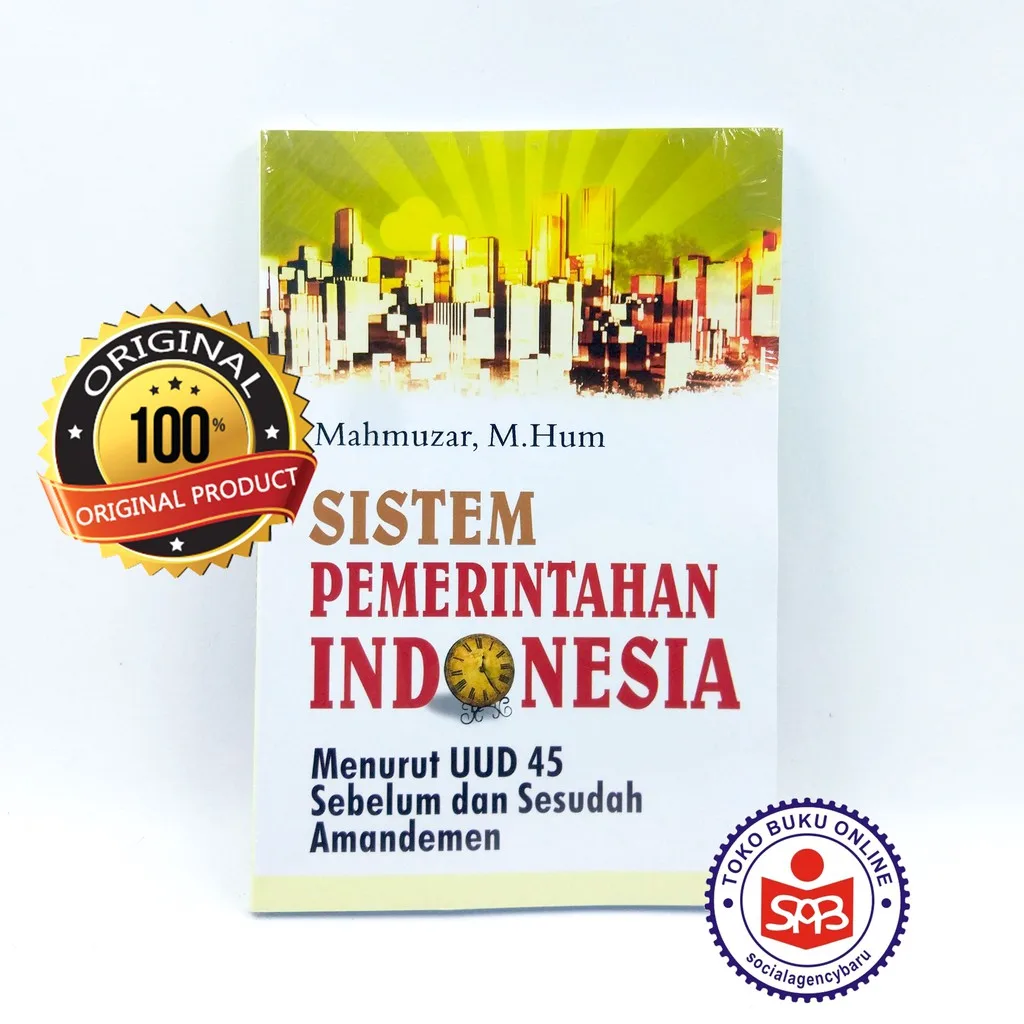 Sistem Pemerintahan Indonesia - Mahmuzar