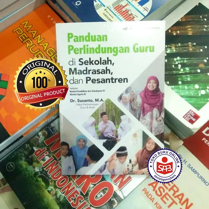 Panduan Perlindungan Guru Di Sekolah Madrasah Dan Pesantren - Susanto