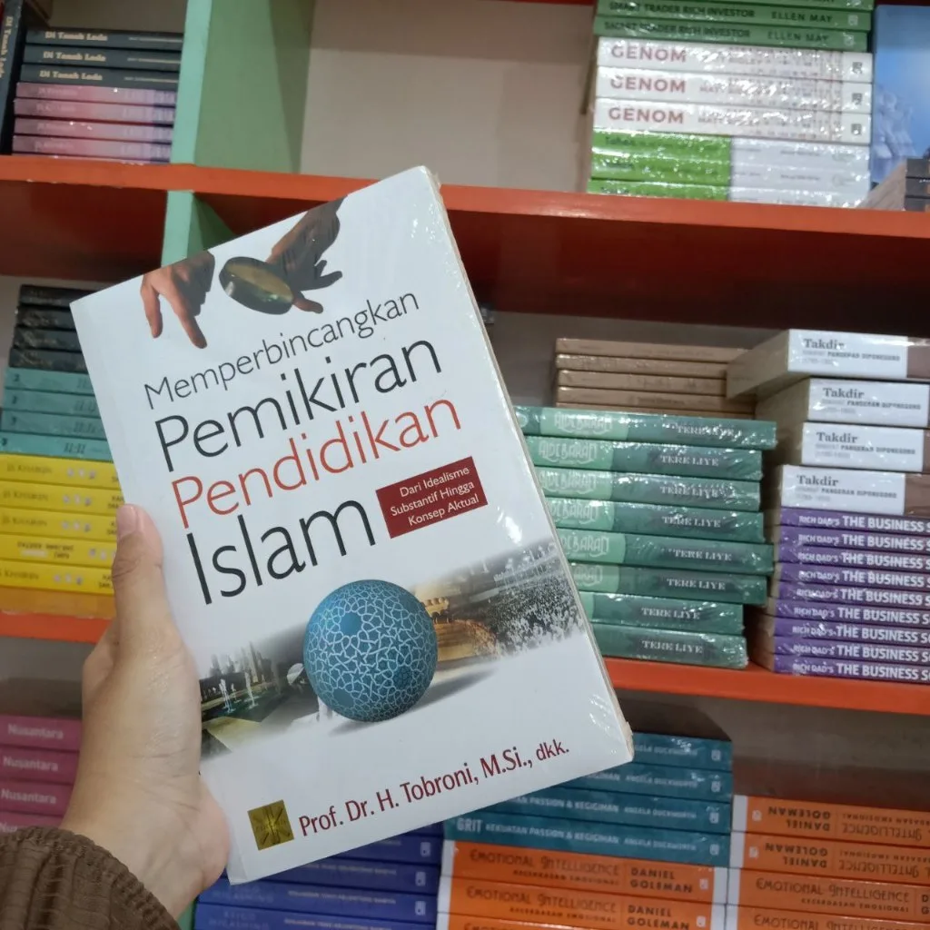 Memperbincangkan Pemikiran Pendidikan Islam - Tobroni