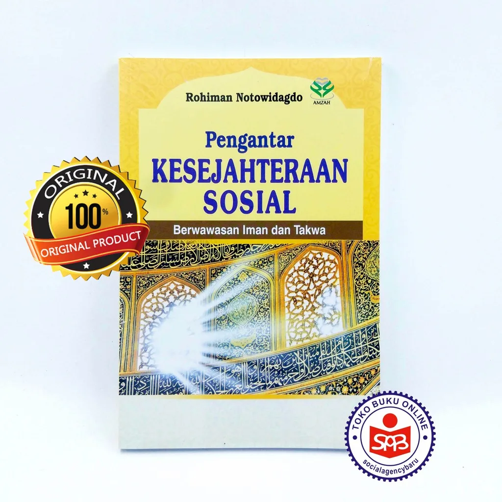 Pengantar Kesejahteraan Sosial Berwawasan Iman - Rohiman Notowidagdo