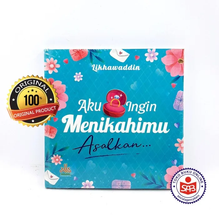 Aku Ingin Menikahimu Asalkan - Likhawaddin