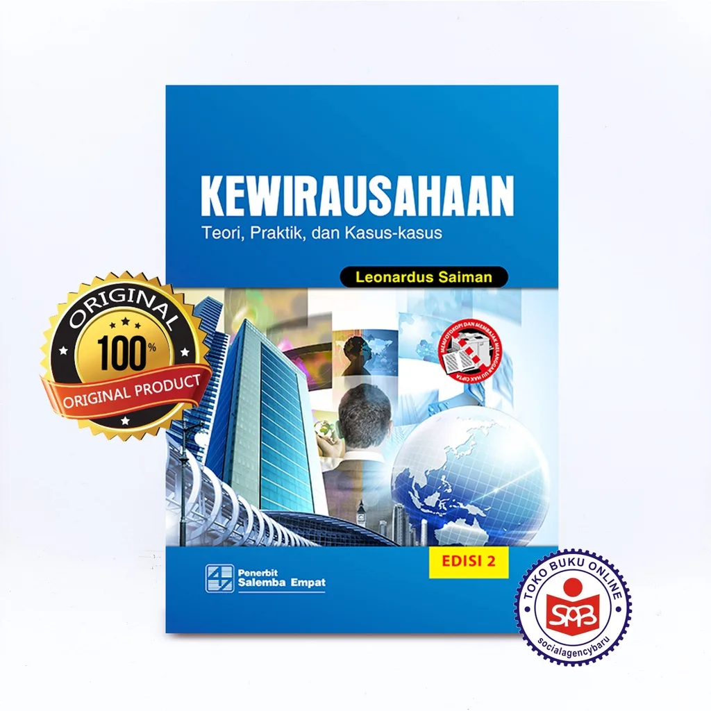 Kewirausahaan Teori Praktik dan Kasus Kasus - Leonardus Saiman