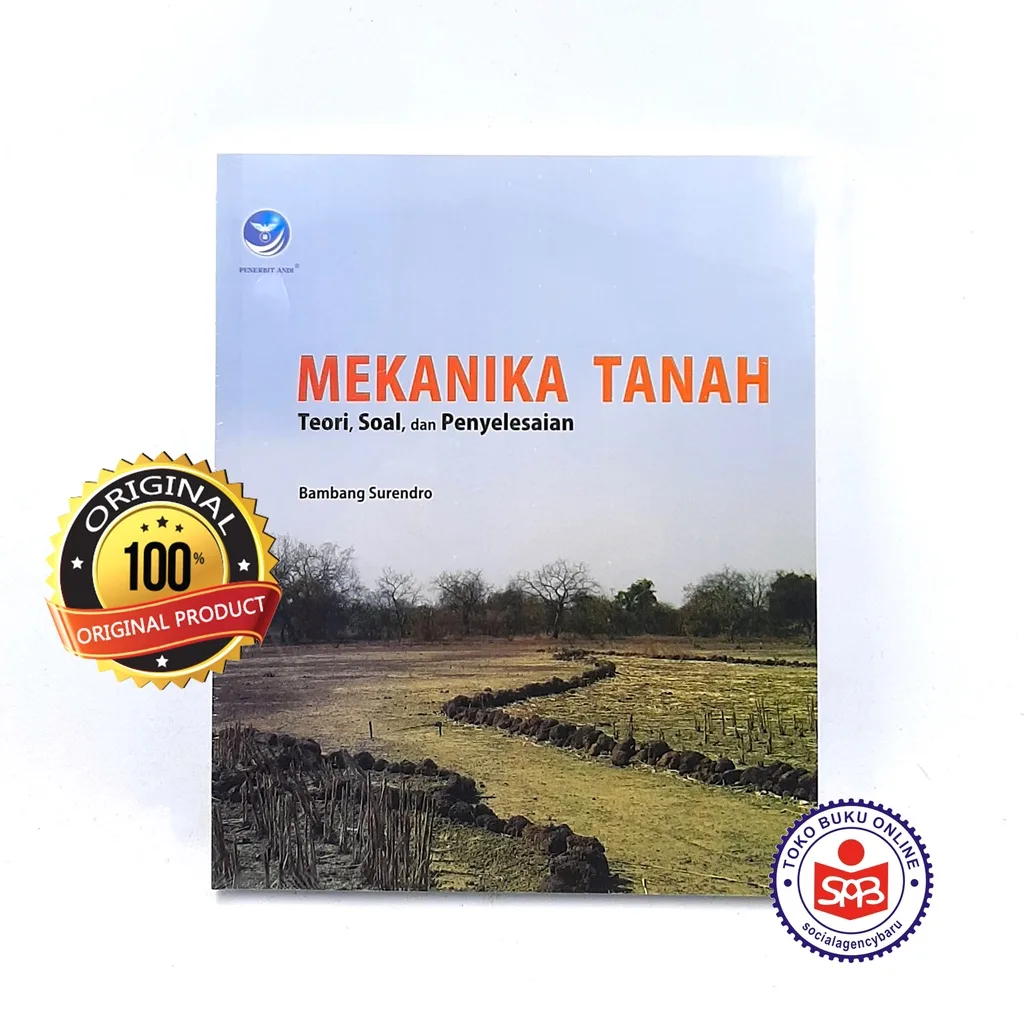 Mekanika Tanah Teori Soal Dan Penyelesaian - Bambang Surendro