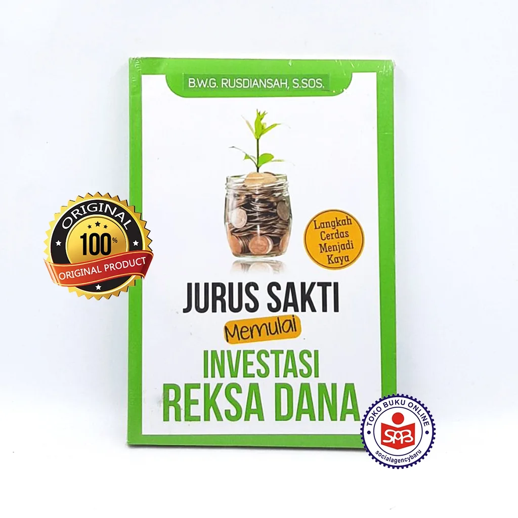 Jurus Sakti Memulai Investasi Reksa Dana - Rusdiansah