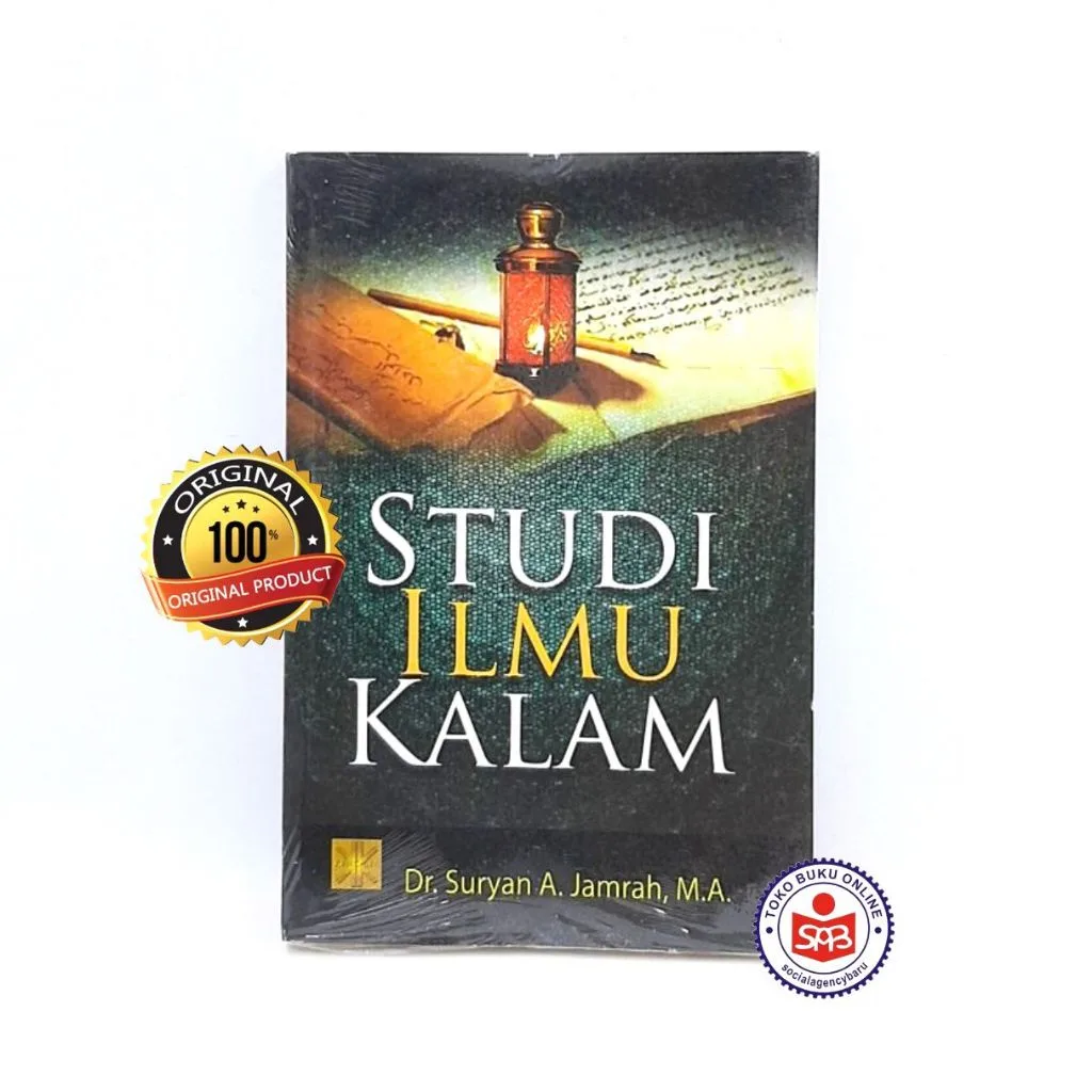 Studi Ilmu Kalam - Suryan A. Jamrah