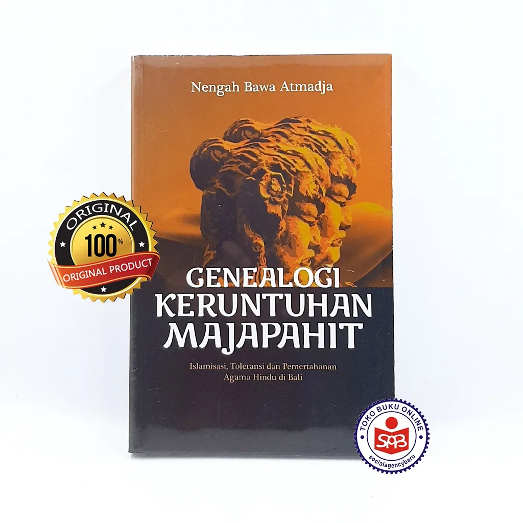 Genealogi Keruntuhan Majapahit - Nengah Bawa Atmadja