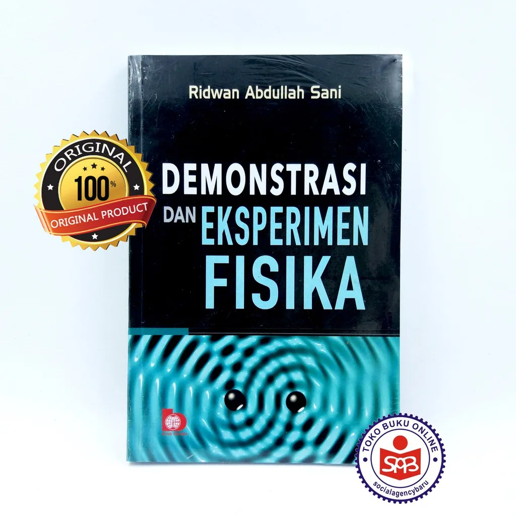 Demonstrasi Dan Eksperimen Fisika - Ridwan Abdullah Sani