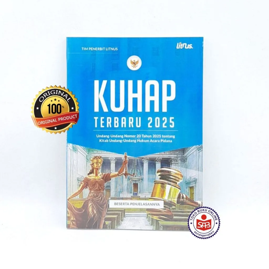 KUHAP Terbaru 2025 - Undang Undang Nomor 20 Tahun 2025 tentang Kitab UU Hukum Acara Pidana - Tim Penerbit Litnus