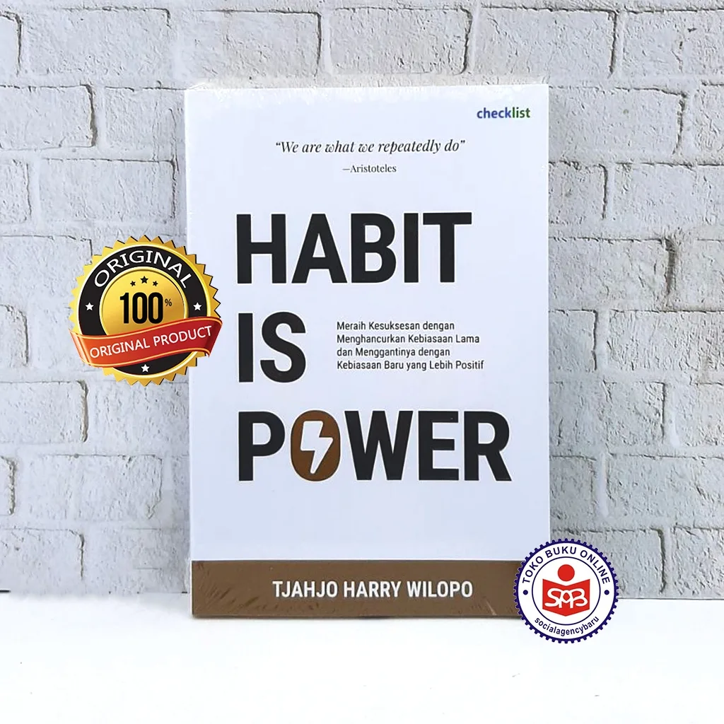 Habit is Power - Tjahjo Harry Wilopo
