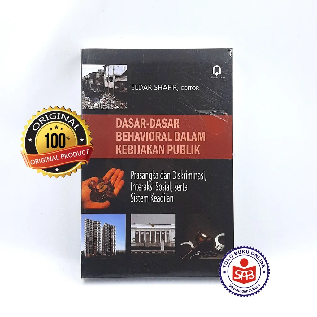 Dasar-Dasar Behavioral Dalam Kebijakan Publik - Eldar Shafir