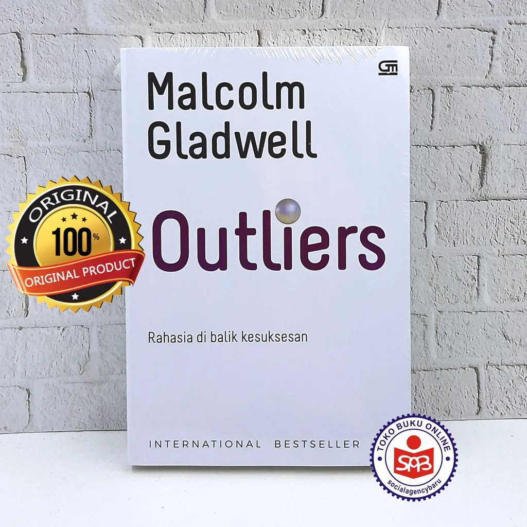 Outliers Rahasia di Balik Kesuksesan - Malcolm Gladwell