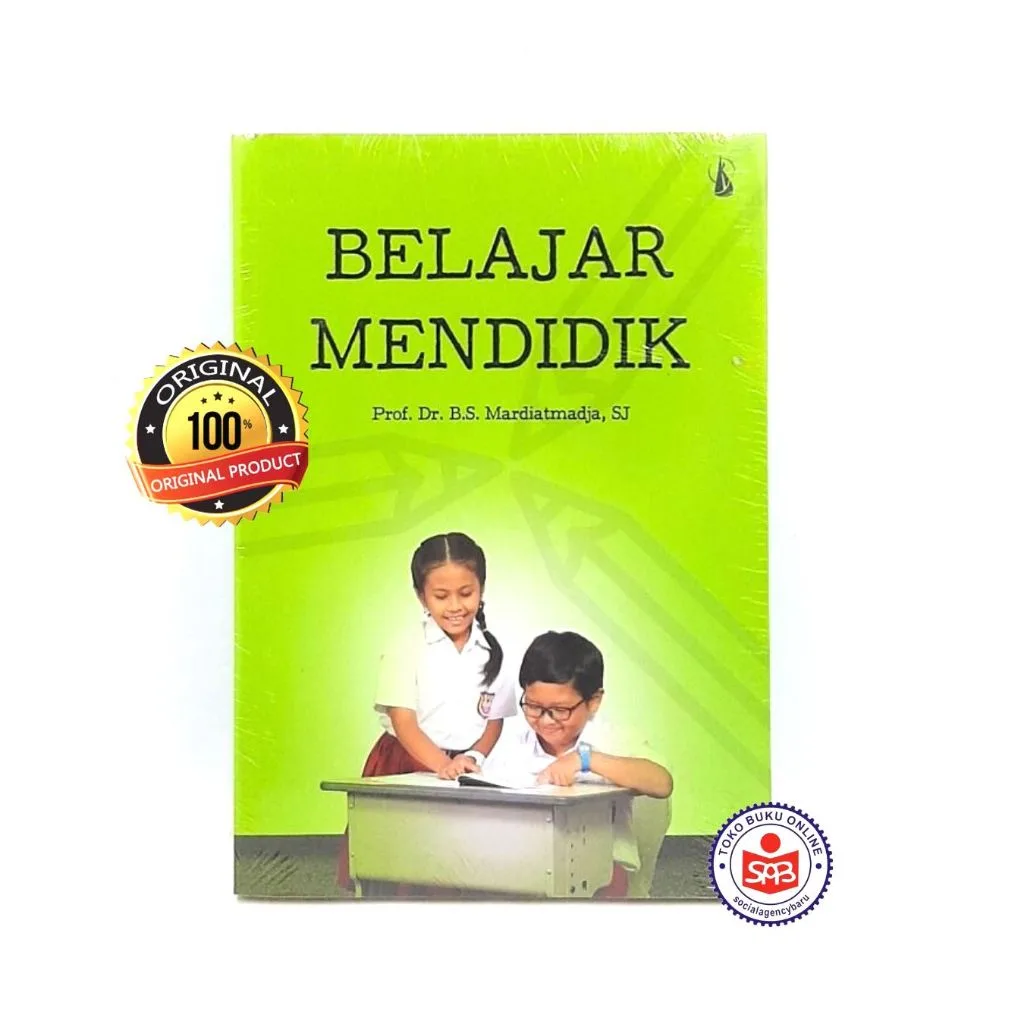 Belajar Mendidik - Mardiatmadja