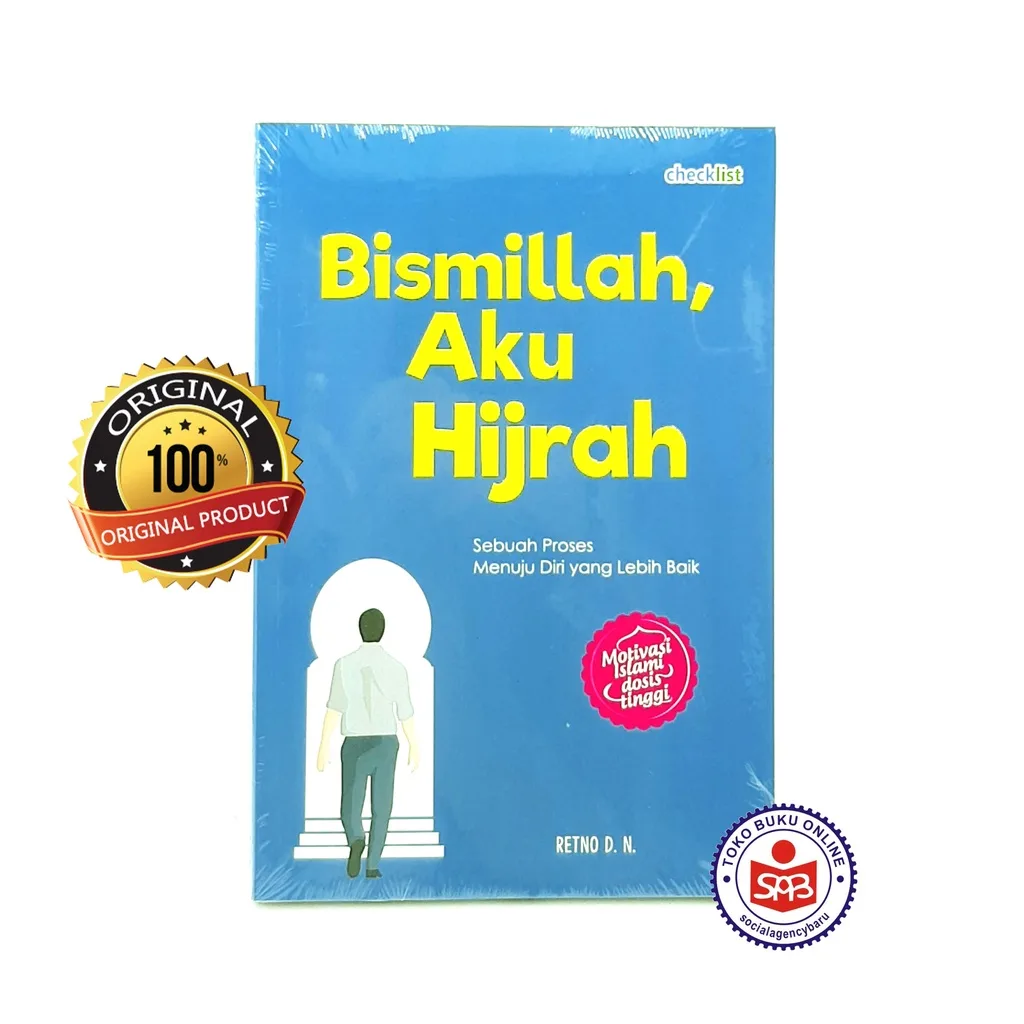 Bismillah Aku Hijrah - Retno D.N.