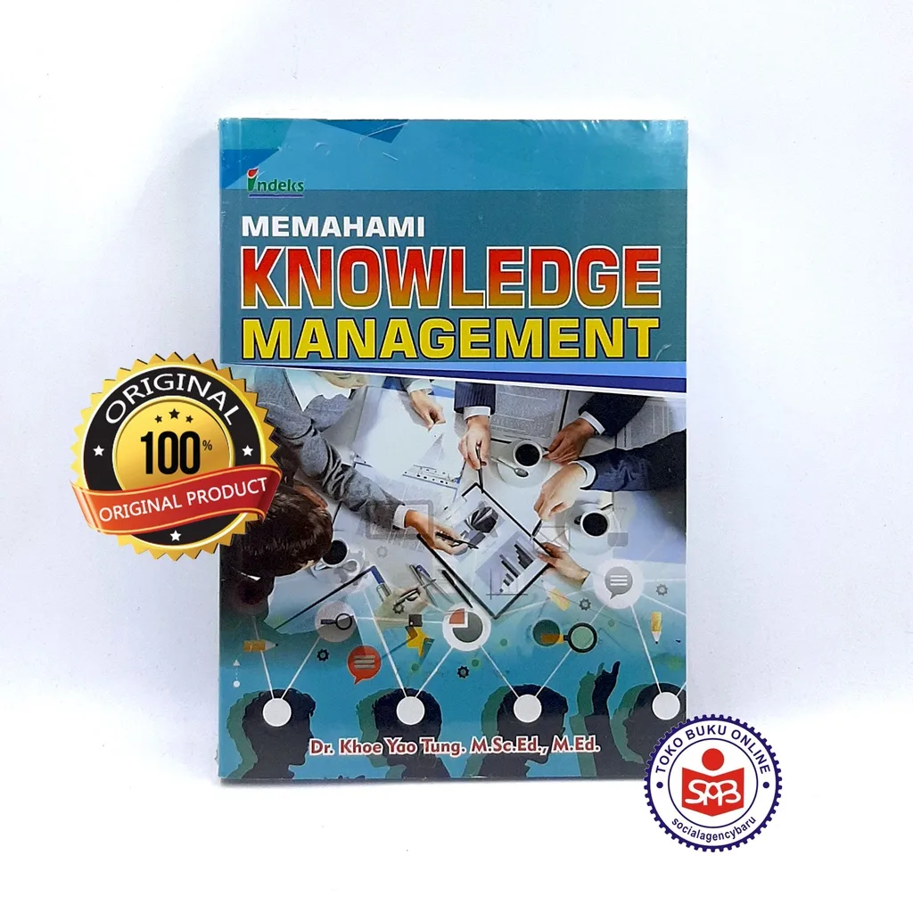 Memahami Knowledge Management - Khoe Yao Tung