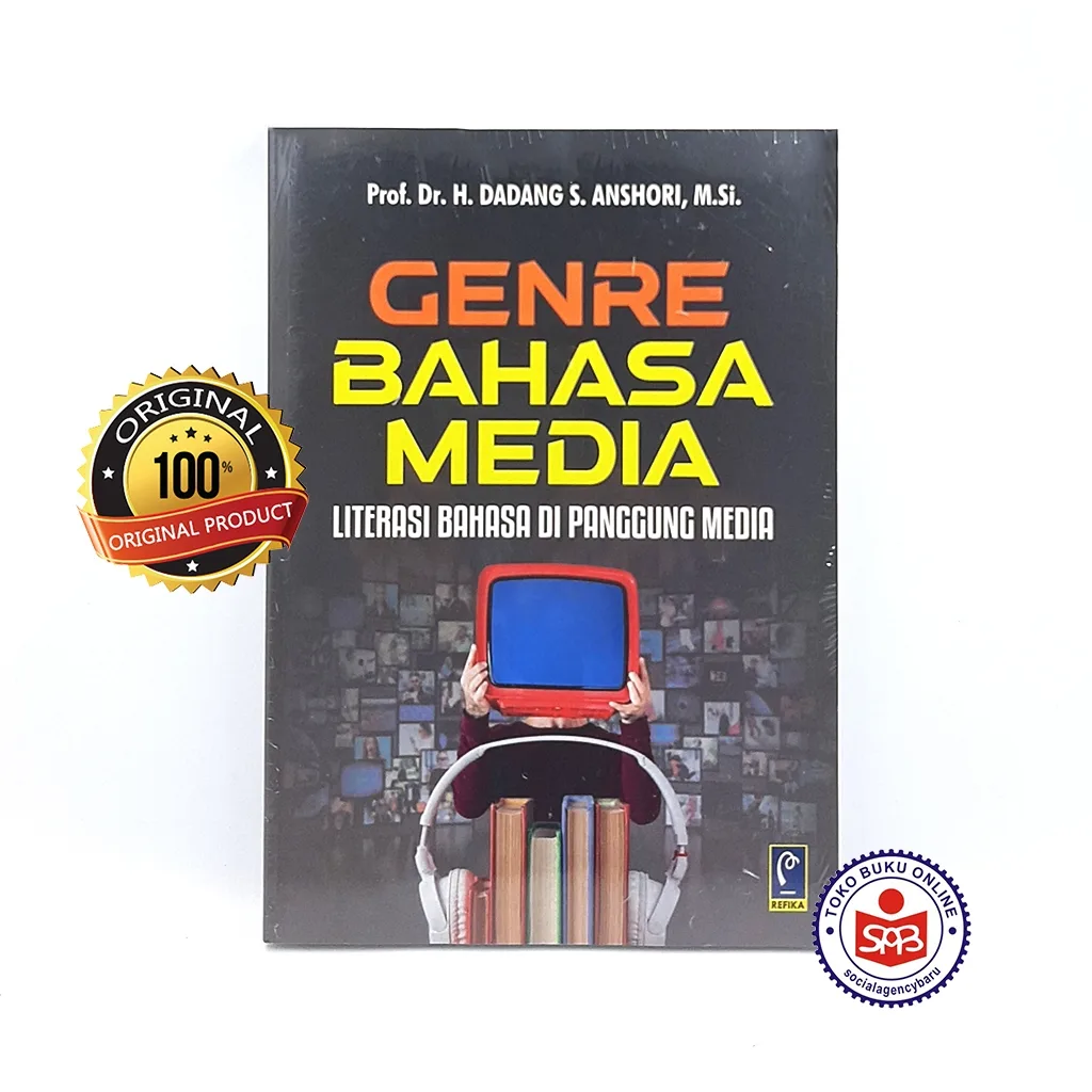 Genre Bahasa Media Literasi Bahasa di Panggung Media - Dadang S. Anshori