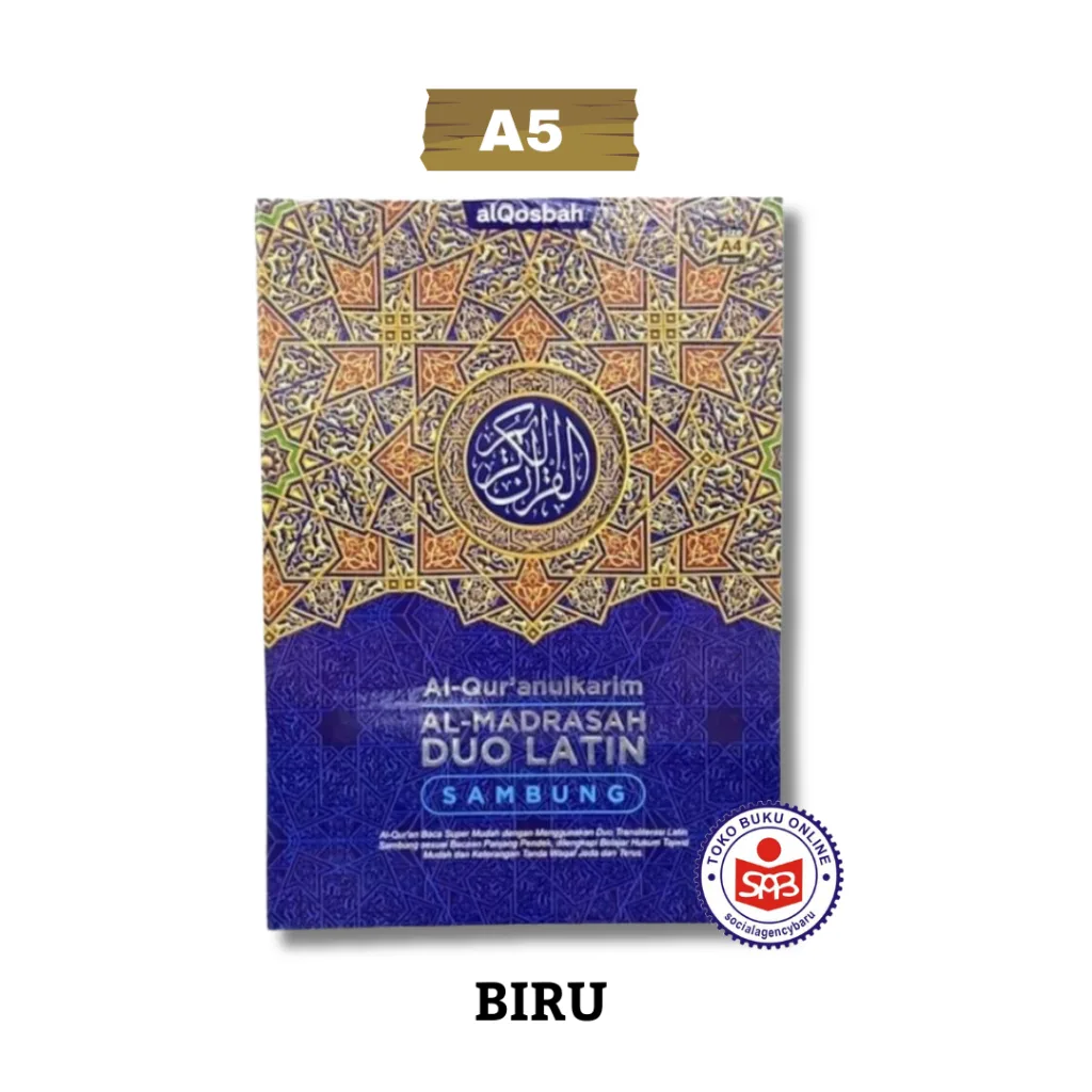 Al Quran Al Madrasah Duo Latin Sambung A5 - AL QOSBAH