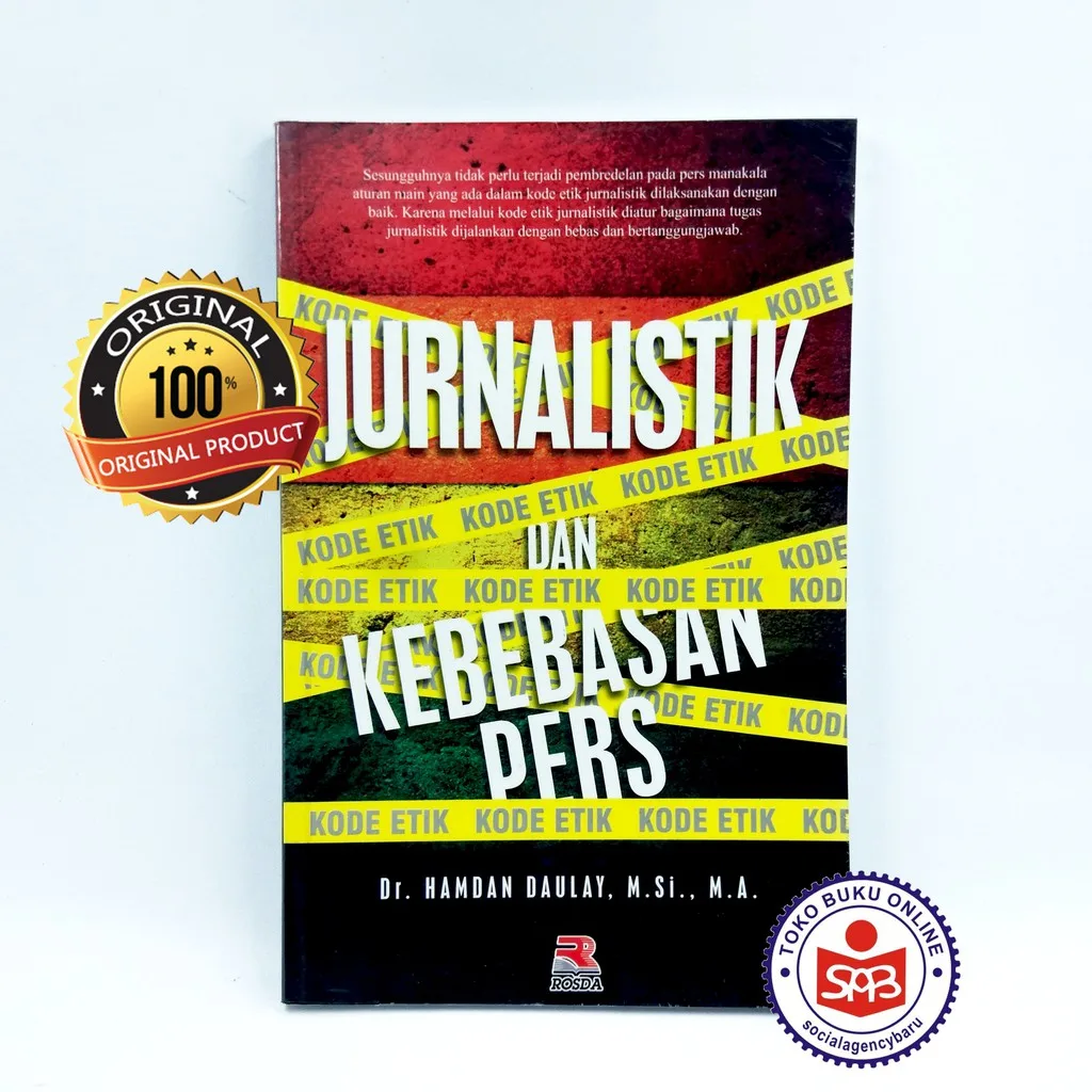 Jurnalistik Dan Kebebasan Pers - Hamdan Daulay