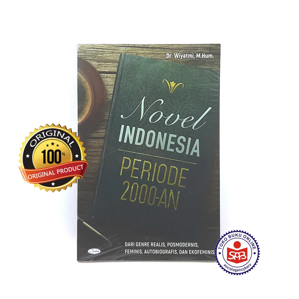 Novel Indonesia Periode 2000 an - Wiyatmi