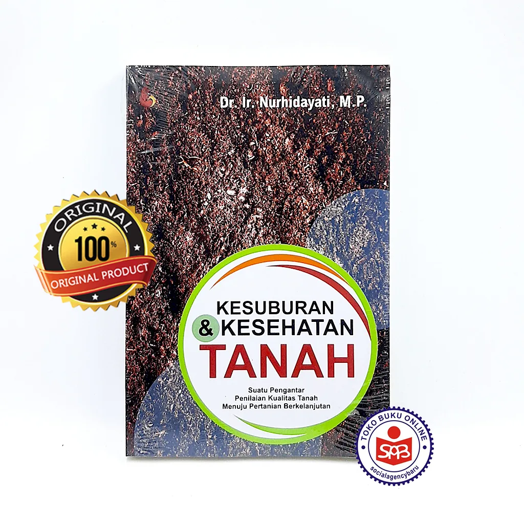 Kesuburan Dan Kesehatan Tanah - Nurhidayati